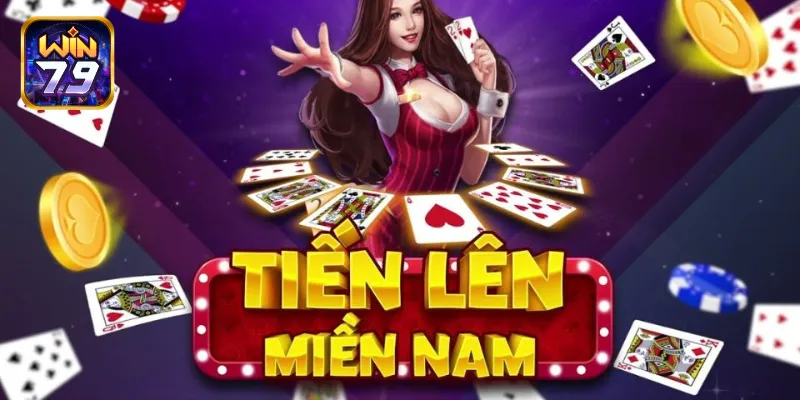 Giới thiệu game tiến lên miền nam