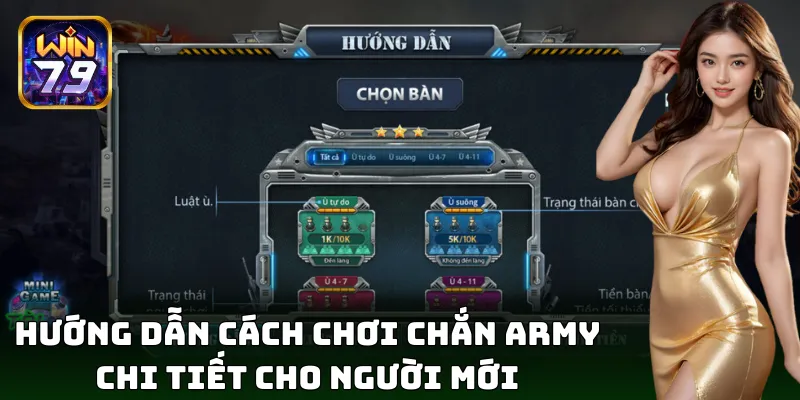 Chắn Army – Bài chắn chuẩn, luật chơi rõ ràng