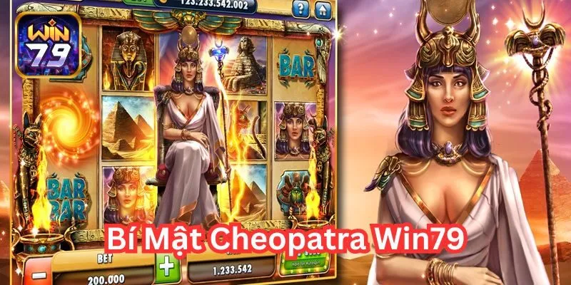 Bí Mật Cheopatra Win79 – Game Slot Nữ Hoàng Ai Cập Cực Cuốn!