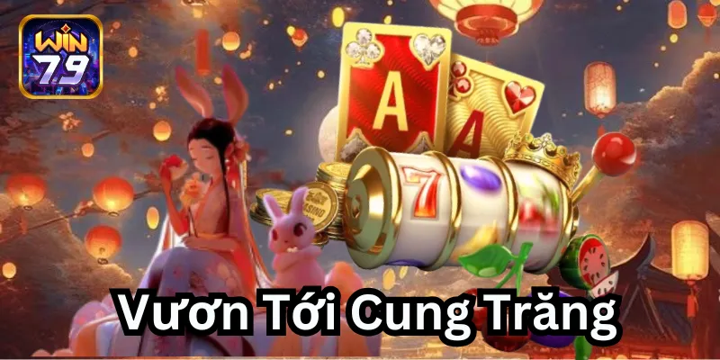 Vươn Tới Cung Trăng - Giới thiệu game hot